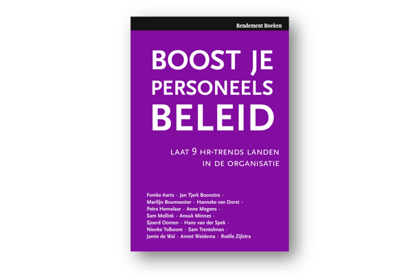 Nieuw boek: Boost je personeelsbeleid Boost je personeelsbeleid