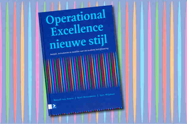 Operational Excellence Nieuwe Stijl Operational Excellence Nieuwe Stijl